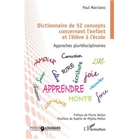 Dictionnaire de 52 concepts concernant l'enfant et l'élève à l'école