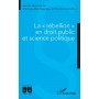 La "rébellion" en droit public et science politique