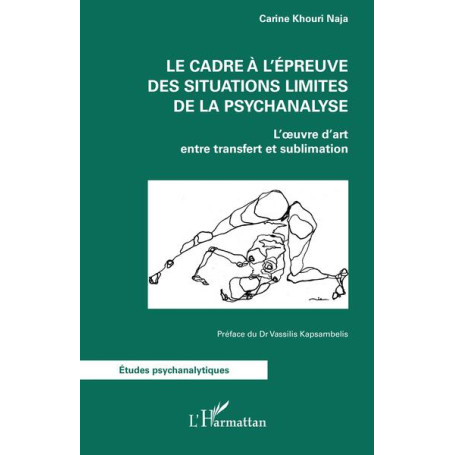 Le cadre à l'épreuve des situations limites de la psychanalyse