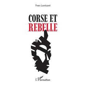 Corse et rebelle