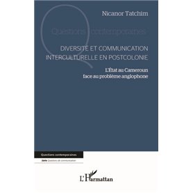 Diversité et communication interculturelle en postcolonie