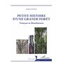 Petite histoire d'une grande forêt