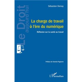 La charge de travail à l'ère du numérique