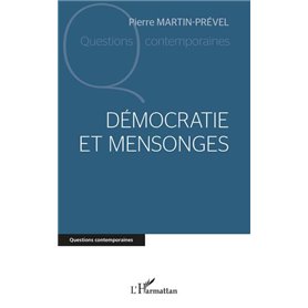 Démocratie et mensonges