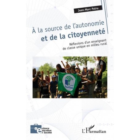 A la source de l'autonomie et de la citoyenneté