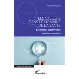 Les valeurs dans le domaine de la santé