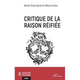 Critique de la raison réifiée