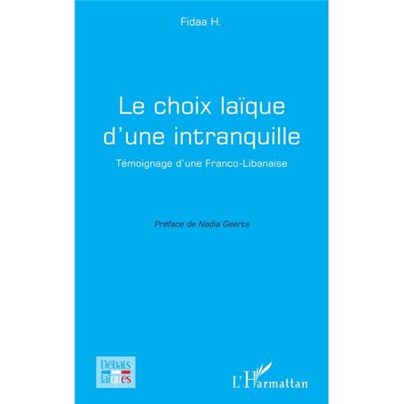 Le choix laïque d'une intranquille