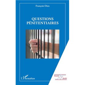 Questions pénitentiaires