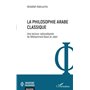 La philosophie arabe classique