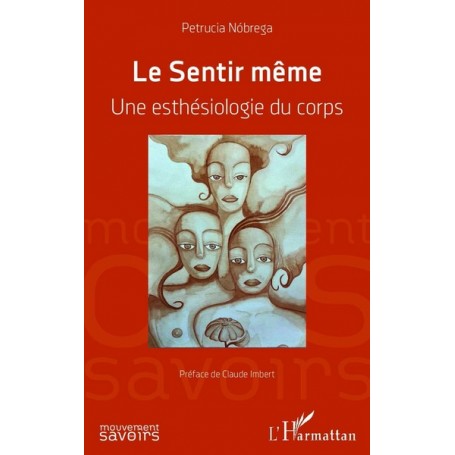 Le Sentir même