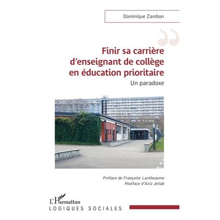 Finir sa carrière d'enseignant de collège en éducation prioritaire