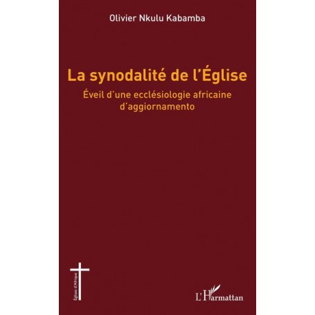 La synodalité de l'Église