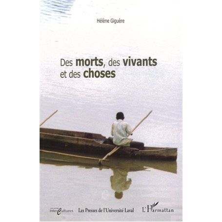 Des morts, des vivants et des choses