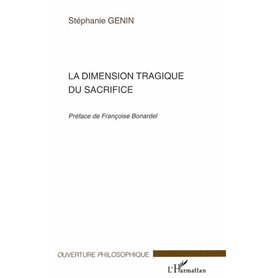 La dimension tragique du sacrifice