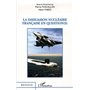 La dissuasion nucléaire française en question(s)