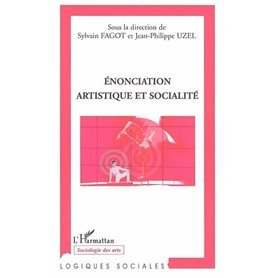 Enonciation artistique et socialité