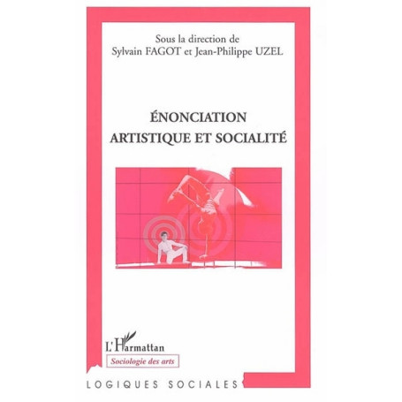 Enonciation artistique et socialité