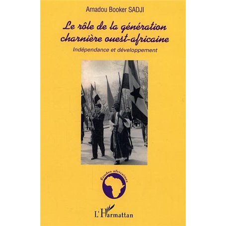 Le rôle de la génération charnière ouest-africaine