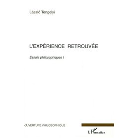 L'expérience retrouvée