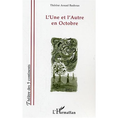 L'Une et l'Autre en Octobre