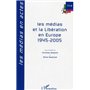 Les médias et la Libération en Europe