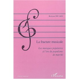 La fracture musicale