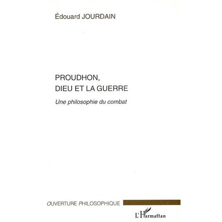 Proudhon, Dieu et la guerre