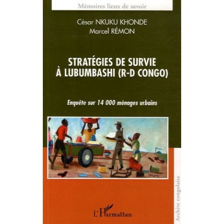 Stratégies de survie à Lubumbashi (R-D Congo)