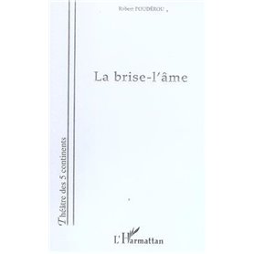 La brise-l'âme