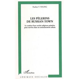 Les pèlerins de Russian-Town