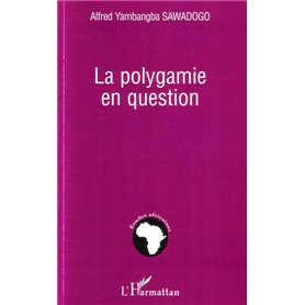 La polygamie en question