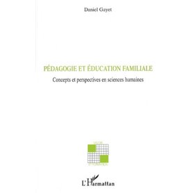 Pédagogie et éducation familiale