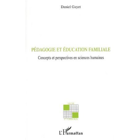 Pédagogie et éducation familiale