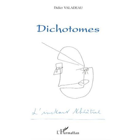 Dichotomes