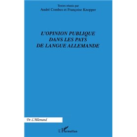 L'Opinion publique dans les pays de langue allemande