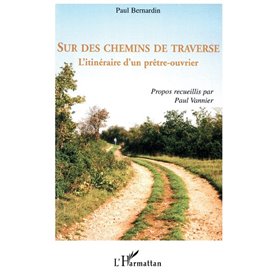 Sur des chemins de traverse