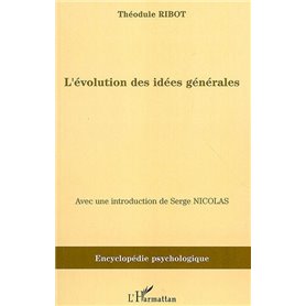 L'évolution des idées générales