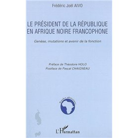 Le président de la République en Afrique noire francophone