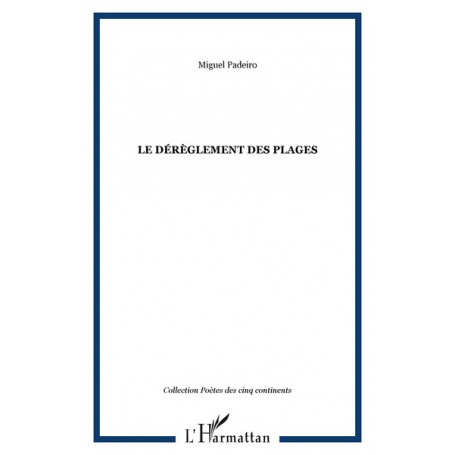 Le dérèglement des plages