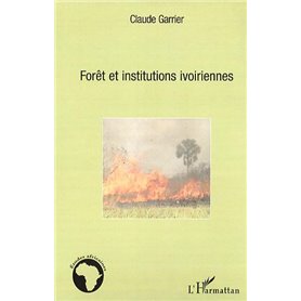 Forêt et institutions ivoiriennes