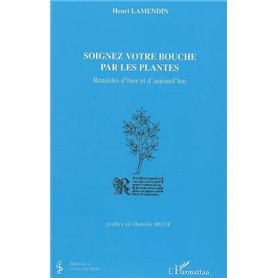 Soignez votre bouche par les plantes