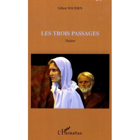 Les trois passages