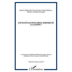 Les manuels scolaires, miroirs de la nation ?