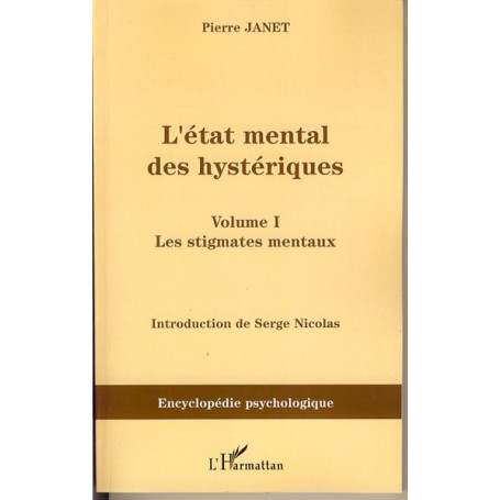 L'Etat mental des hystériques (Volume I)