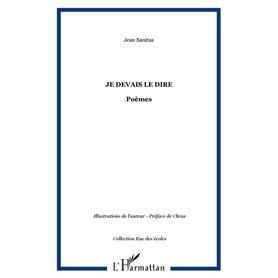 Je devais le dire
