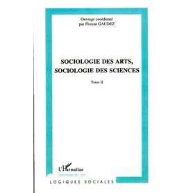 Sociologie des arts, sociologie des sciences