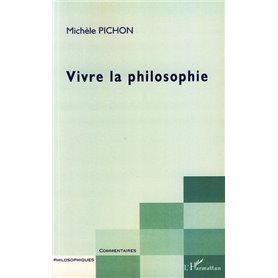 Vivre la philosophie