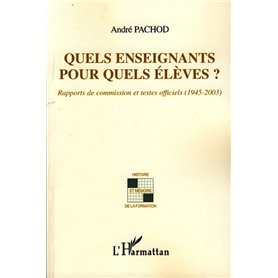 Quels enseignants pour quels élèves?