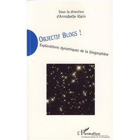 Objectif blogs!